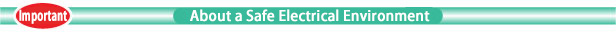 About a Safe Electrical Environment