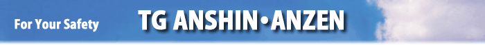 For Your Safety — Knowledge for Safe Use (ANSHIN/ANZEN)